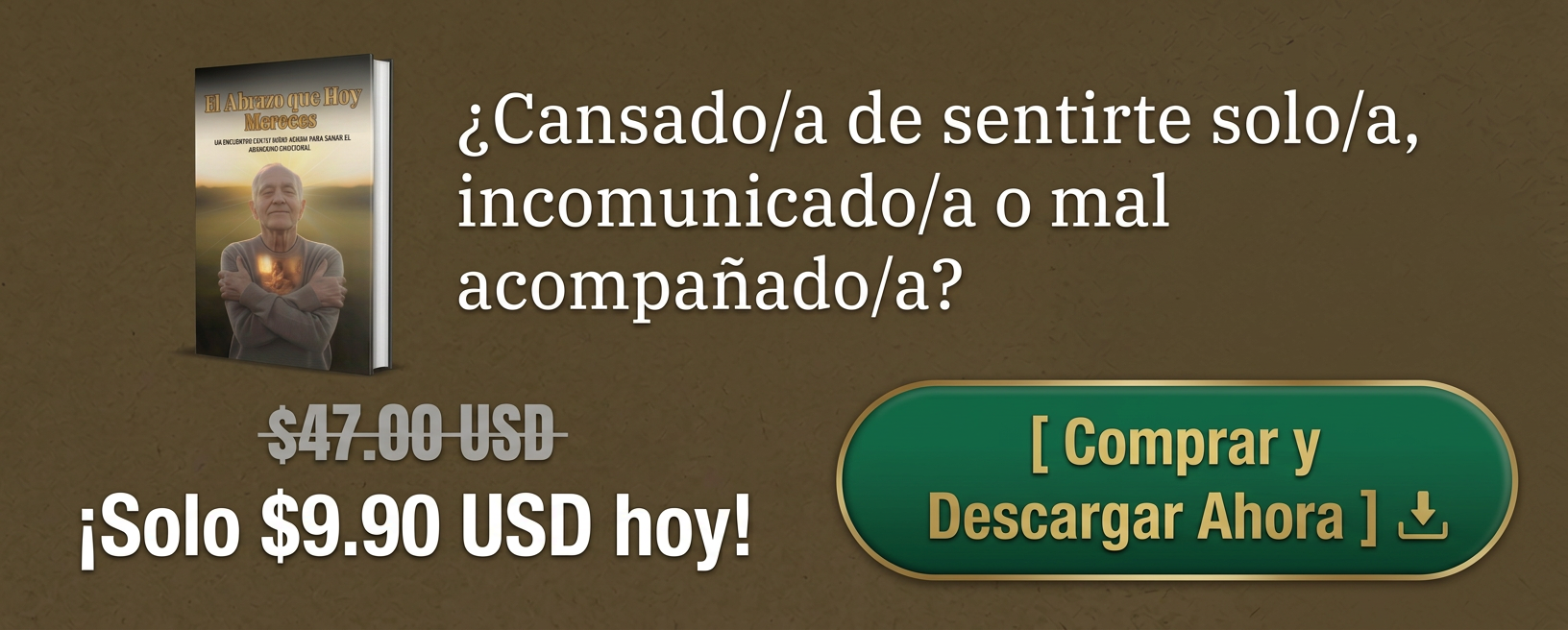 Promoción: El Abrazo que Hoy Mereces - libro con descuento especial
